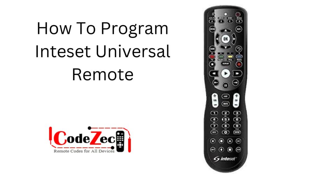 How To Program Inteset Universal Remote
