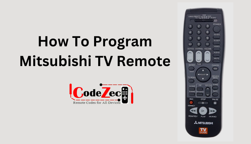 How To Program Mitsubishi TV Remote