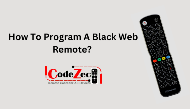 How To Program A Black Web Remote? A Complete Guide