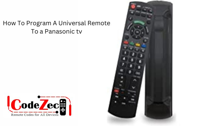 How To Program A Universal Remote To a Panasonic tv