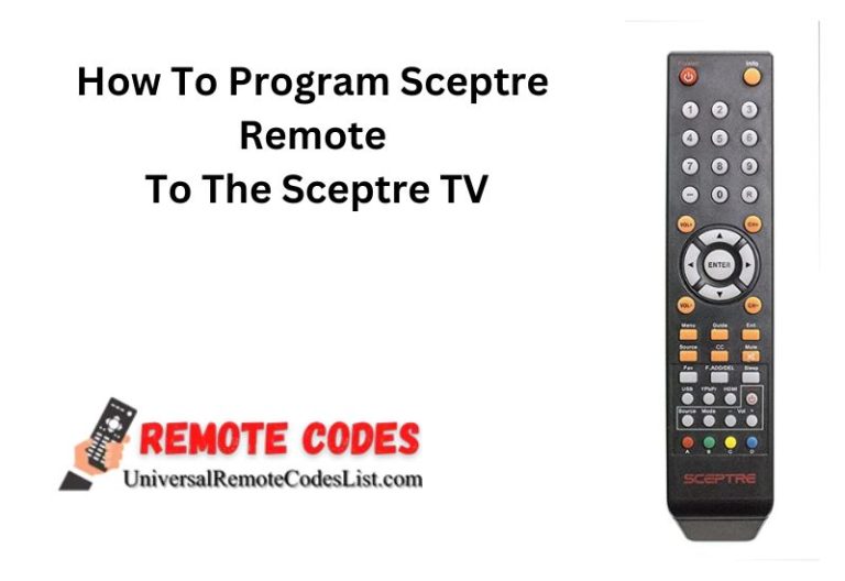 How To Program Sceptre Remote To The Sceptre TV
