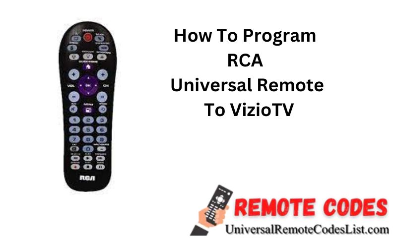 How To Program RCA Universal Remote To Vizio TV