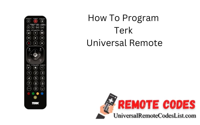 How To Program Terk Universal Remote