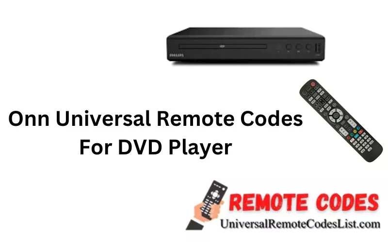 Onn Universal Remote Codes For DVD Player