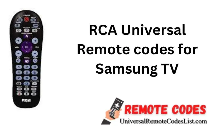 RCA Universal Remote codes for Samsung TV