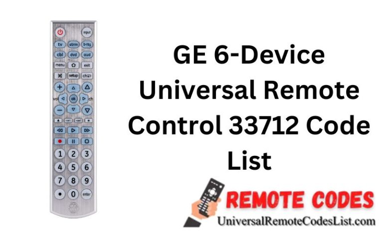 GE 6-Device Universal Remote Control 33712 Code List