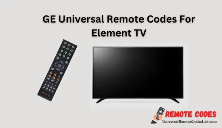 GE Universal Remote Codes For Element TV