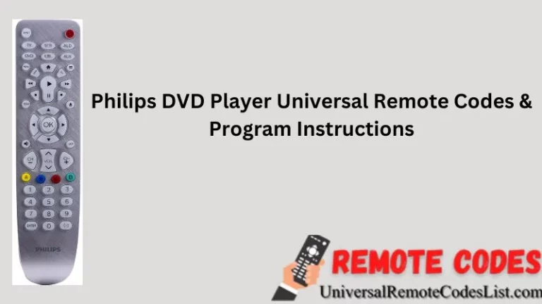 Philips DVD Player Universal Remote Codes & Program Instructions