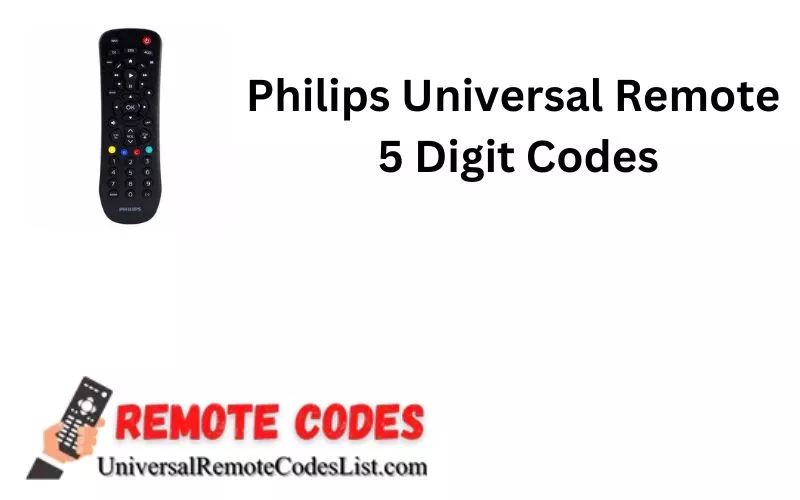 Philips Universal Remote 5 Digit Codes