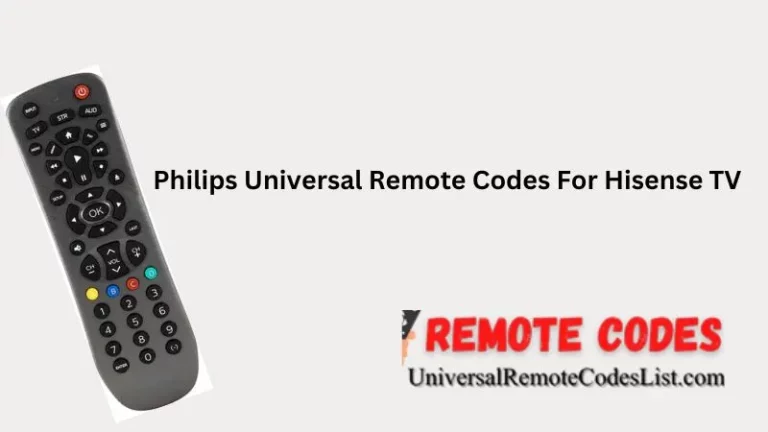 Philips Universal Remote Codes For Hisense TV
