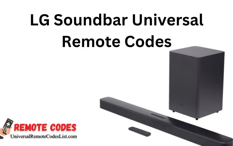 LG Soundbar Universal Remote Codes